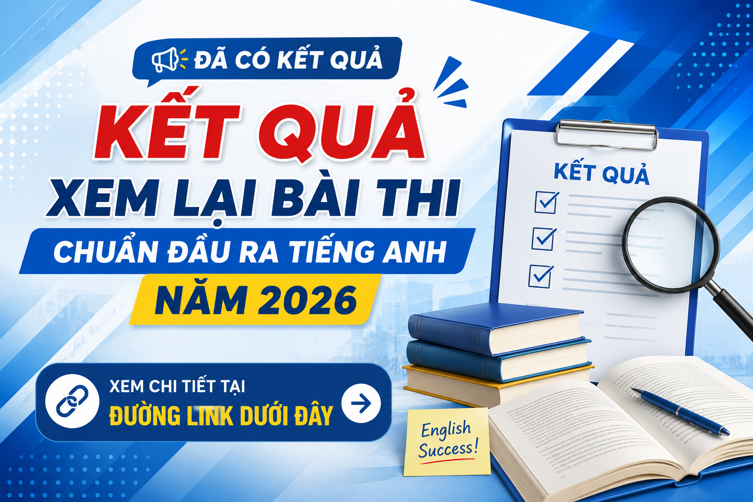 Học viện Quản lý giáo dục thông báo Kết quả xem lại bài thi đánh giá trình độ Tiếng Anh chuẩn đầu ra dành cho sinh viên đại học năm 2026.