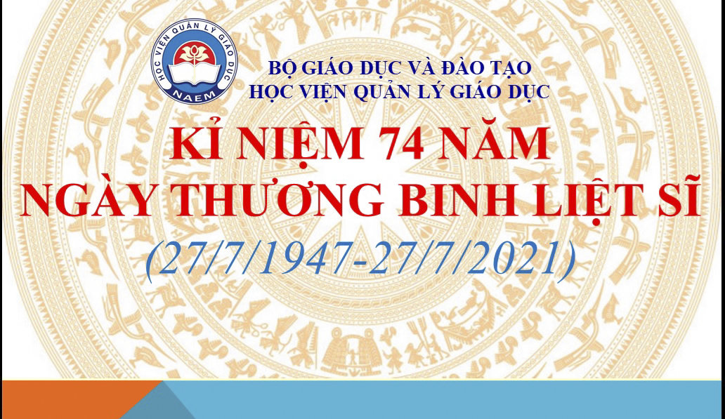 Kỷ niệm 74 năm ngày Thương binh, Liệt sĩ (27/7/1947 - 27/7/2021)